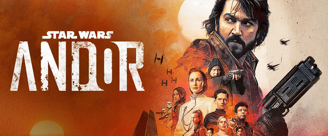 Bill reviews Tony Gilroy’s ANDOR: THE COMPLETE FIRST SEASON (2022) in 4K UHD from Disney+ & Lucasfilm!