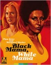 Black Mama, White Mama: Special Edition (Blu-ray Review)