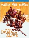 More Dead Than Alive (Blu-ray Review)