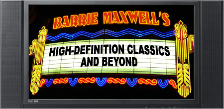 High-Definition Classics and Beyond by Barrie Maxwell