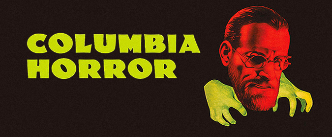 Stuart reviews Imprint’s new 6-film COLUMBIA HORROR Region-B Blu-ray collection!