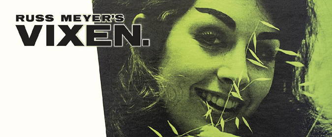 Tim reviews Russ Meyer’s softcore sexploitation classic VIXEN. (1968) in 4K Ultra HD from Severin Films!