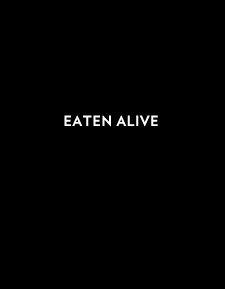 Eaten Alive (Blu-ray Disc)