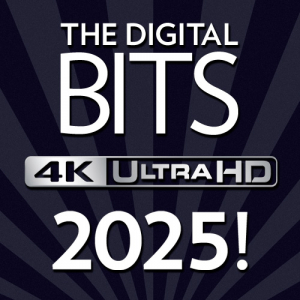 The Bits’ Look Ahead to Great 4K Ultra HD Titles Coming in 2025!