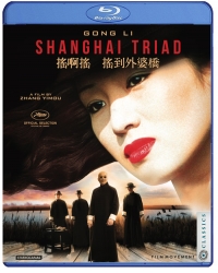 Shanghai Triad (Blu-ray Disc)