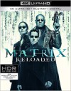 Matrix Reloaded, The (4K UHD Review)