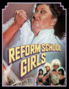 Reform School Girls (Blu-ray Review)