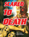 Scared to Death (1980) (Blu-ray Review)