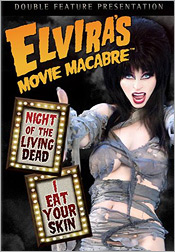 Elvira's Movie Macabre: I Eat Your Skin/Night of the Living Dead (DVD)