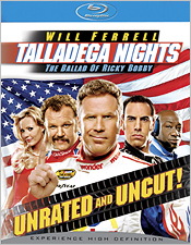 Talladega Nights: The Ballad of Ricky Bobby - Unrated and Uncut (Blu-ray Disc)